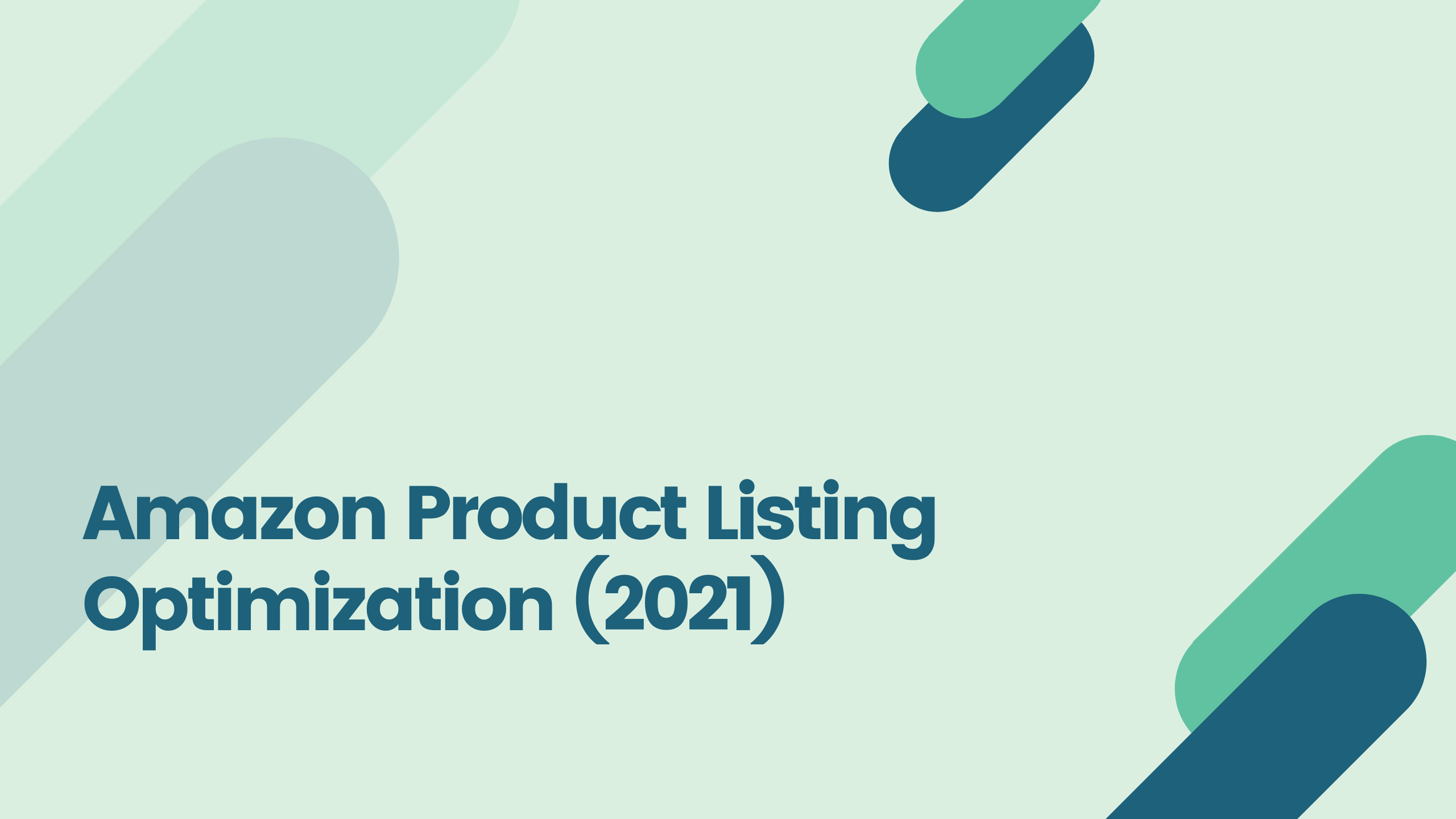 Amazon Product Listing Optimization (2022)